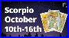 Scorpio-You-Re-Doing-What-No-One-Would-Freedom-October-10th-16th-Tarot-Reading-01-jx